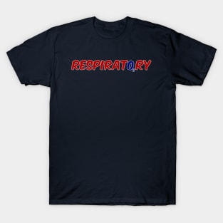 Respiratory Therapist Shirt T-Shirt